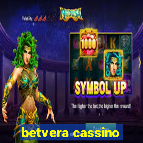 betvera cassino